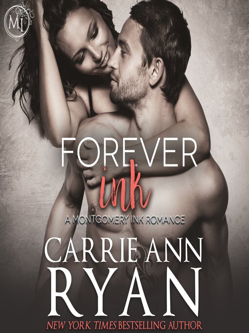 Title details for Forever Ink by Carrie Ann Ryan - Wait list